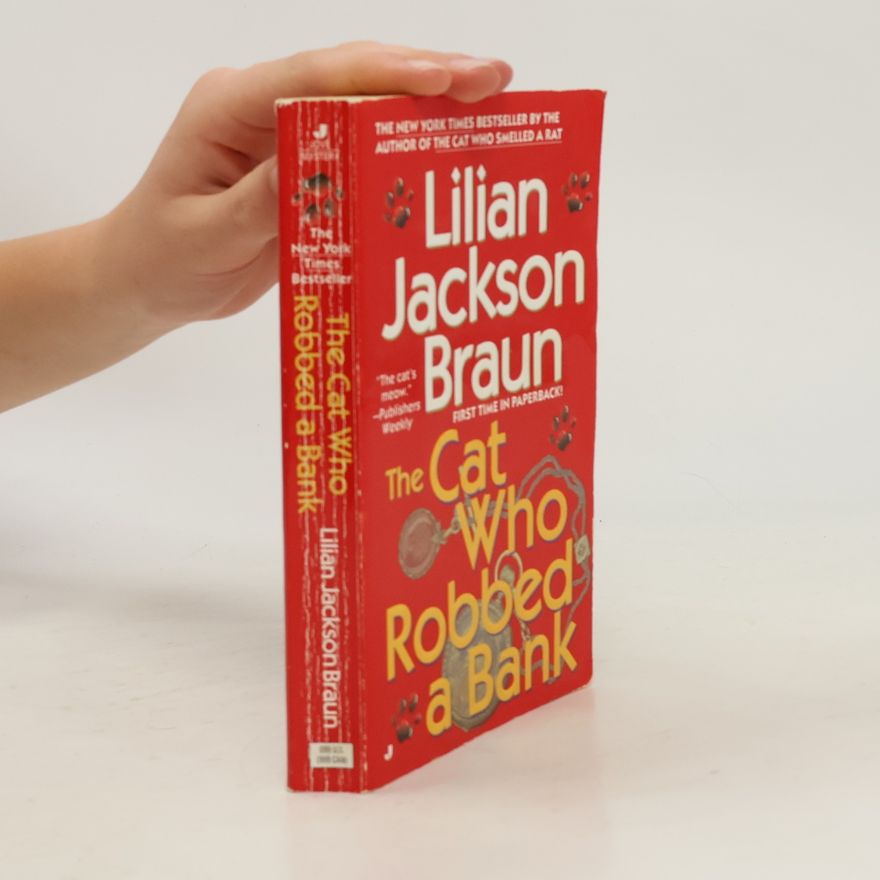Lilian Jackson Braun The Cat Who Robbed a Bank