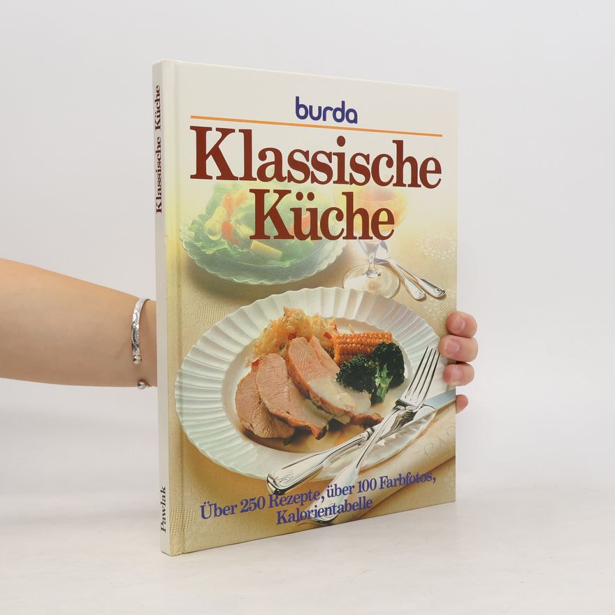 Autorenkollektiv Burda, Klassische Küche