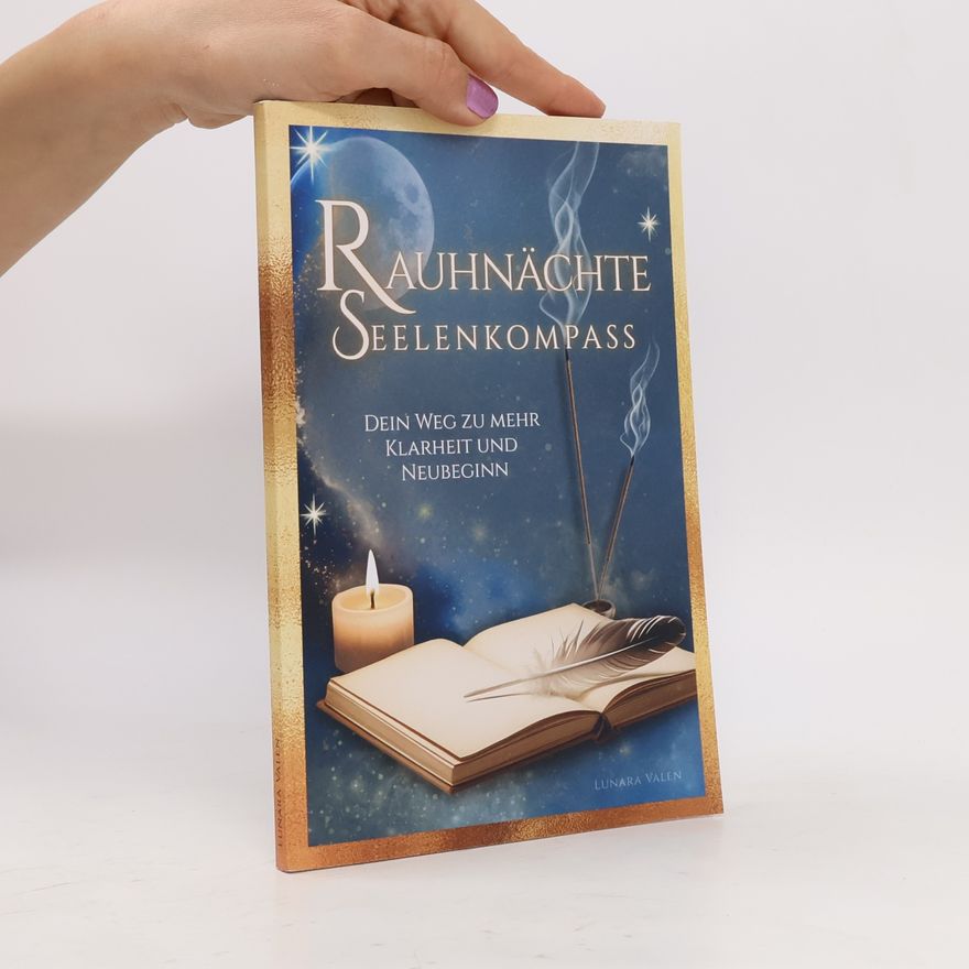 Lunara Valen Rauhnächte Seelenkompass