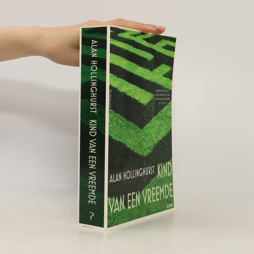 Alan Hollinghurst Kind van een vreemde