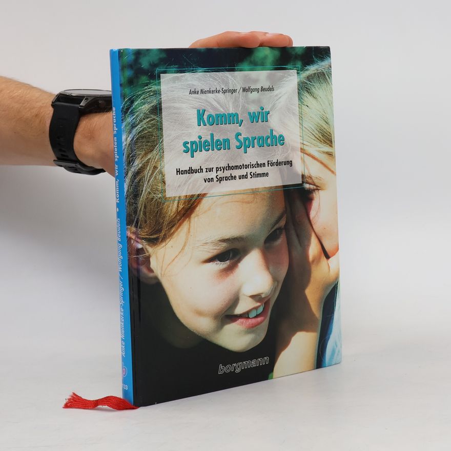 Anke Nienkerke-Springer Komm, wir spielen Sprache
