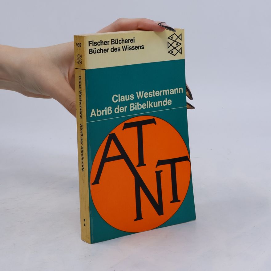 Claus Westermann Abriß der Bibelkunde
