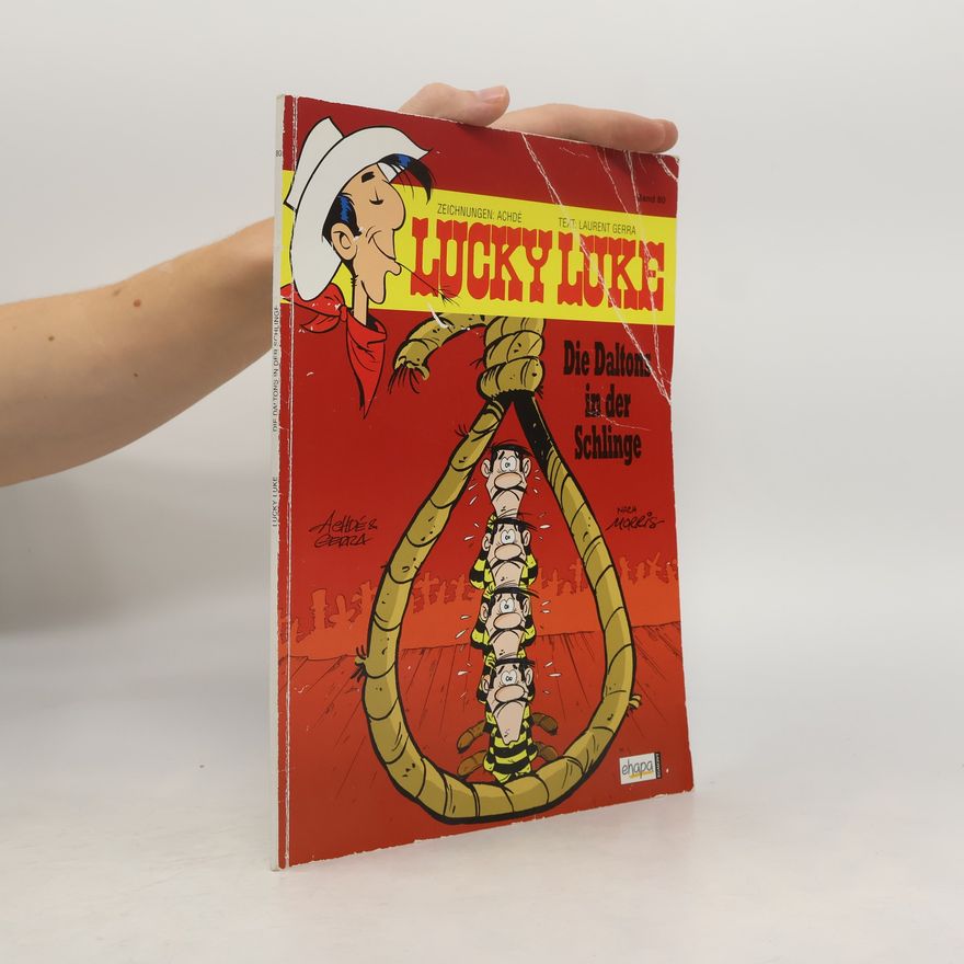 Kolektív autorov Lucky Luke 80. Die Daltons in der Schlinge
