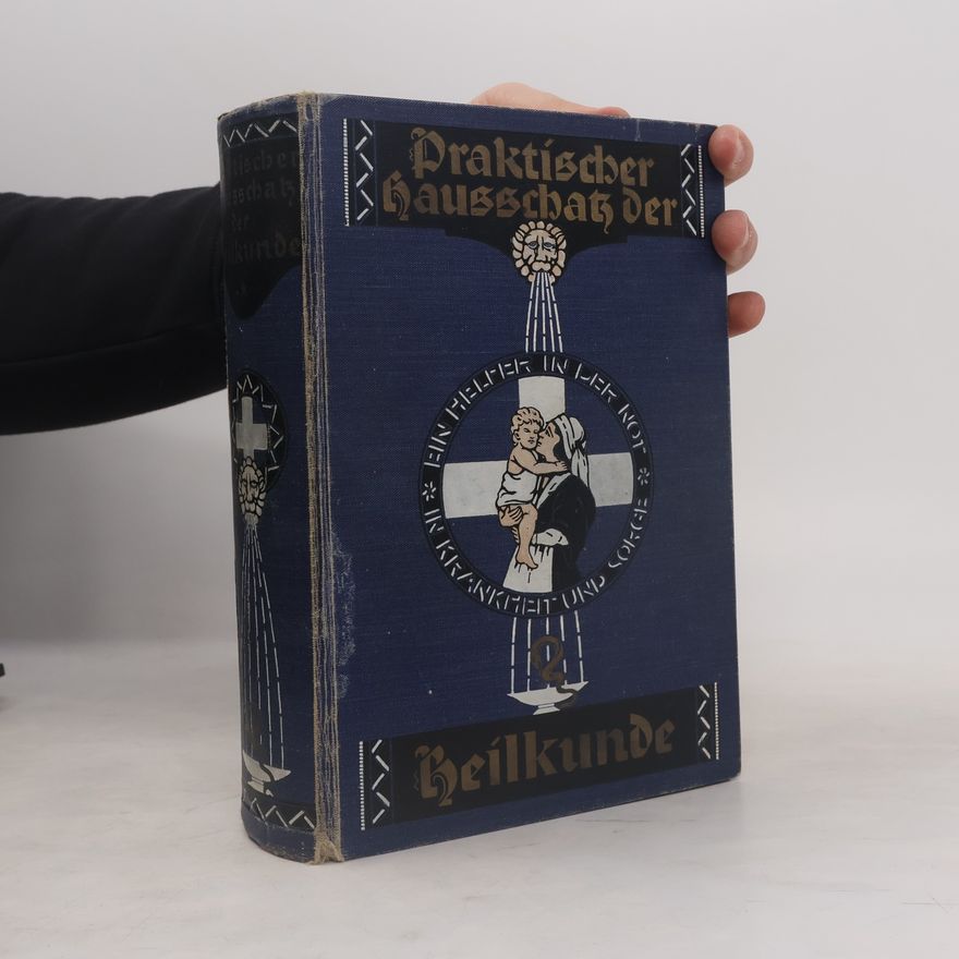 Autores varios Praktischer Hausschatz der Heilkunde