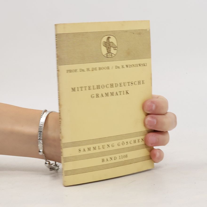 Helmut de Boor Mittelhochdeutsche Grammatik