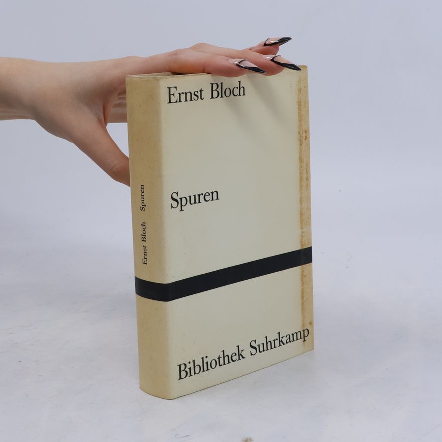 Ernst Bloch Spuren