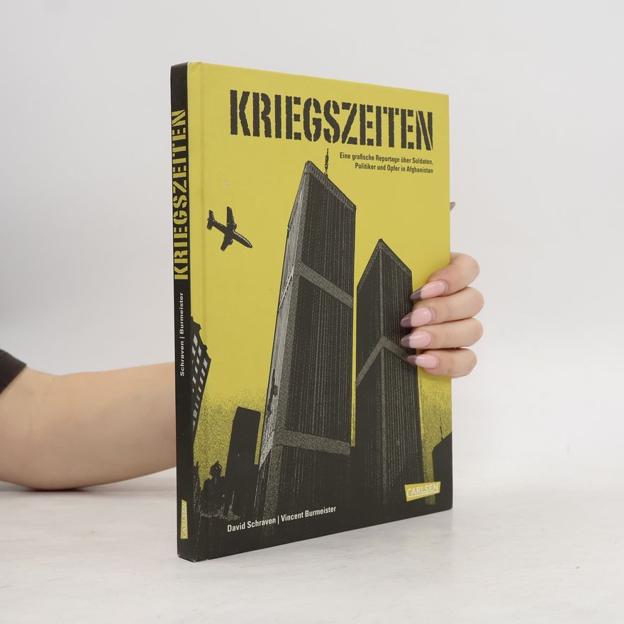 David Schraven Kriegszeiten