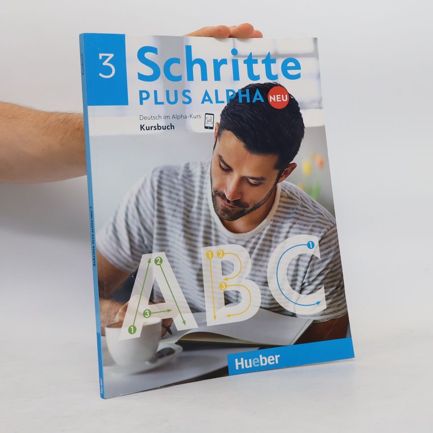Anja Böttinger Schritte plus Alpha Neu 3. Kursbuch