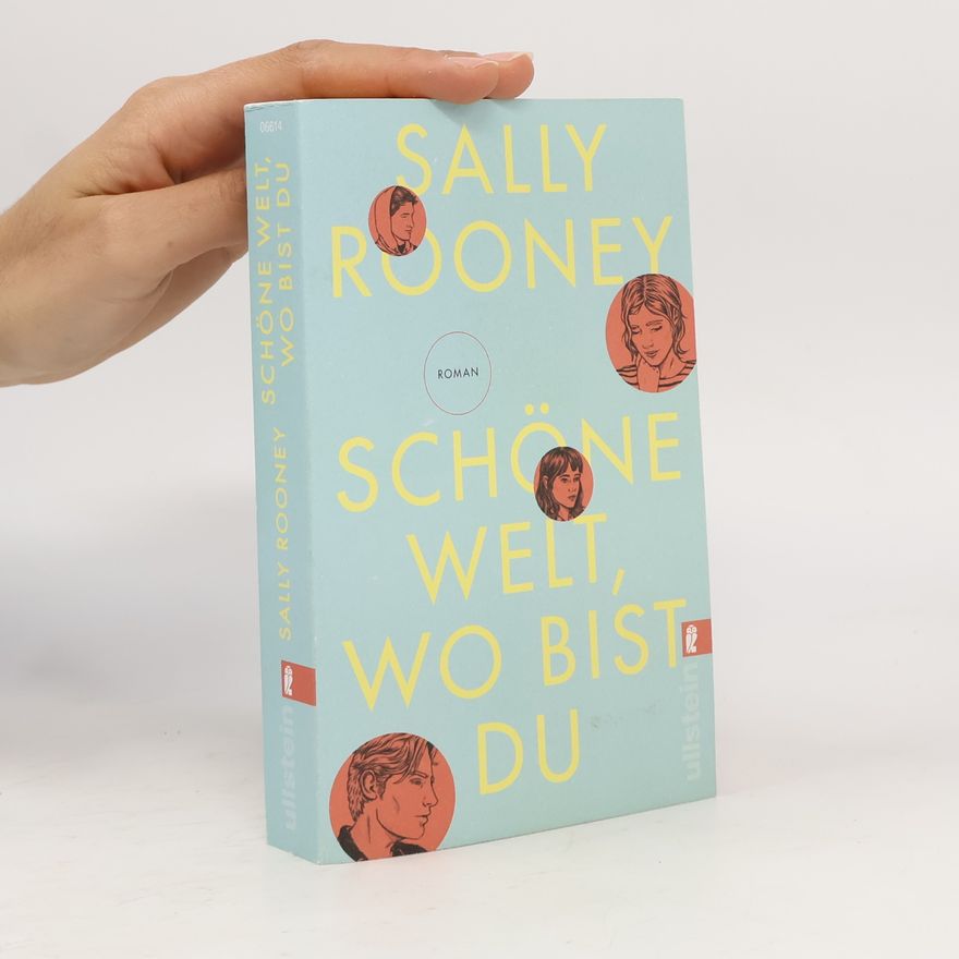 Sally Rooney Schöne Welt, wo bist du