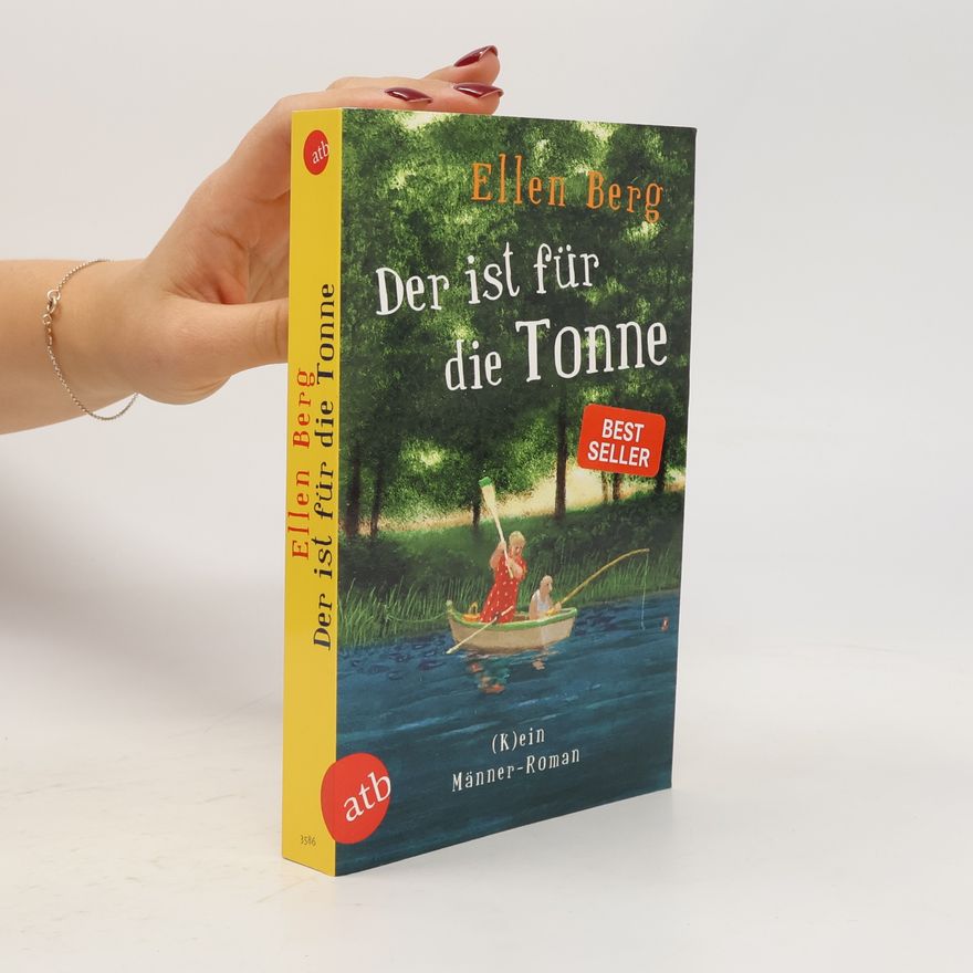 Ellen Berg Der ist für die Tonne
