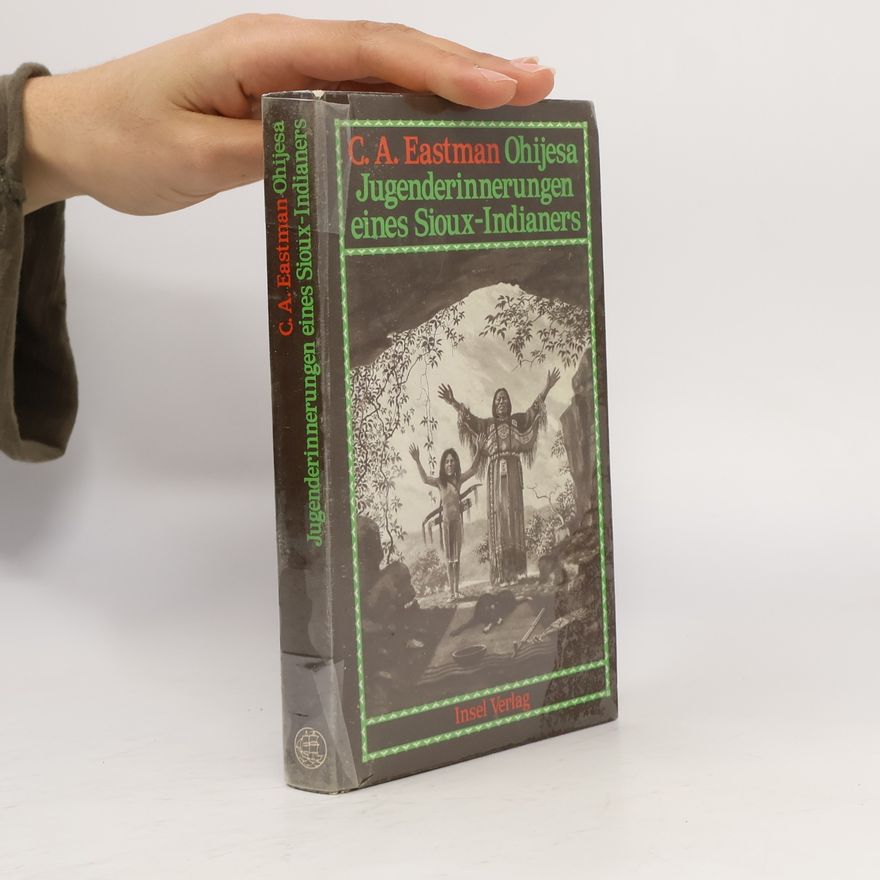 Charles Alexander Eastman Ohijesa Ohijesa