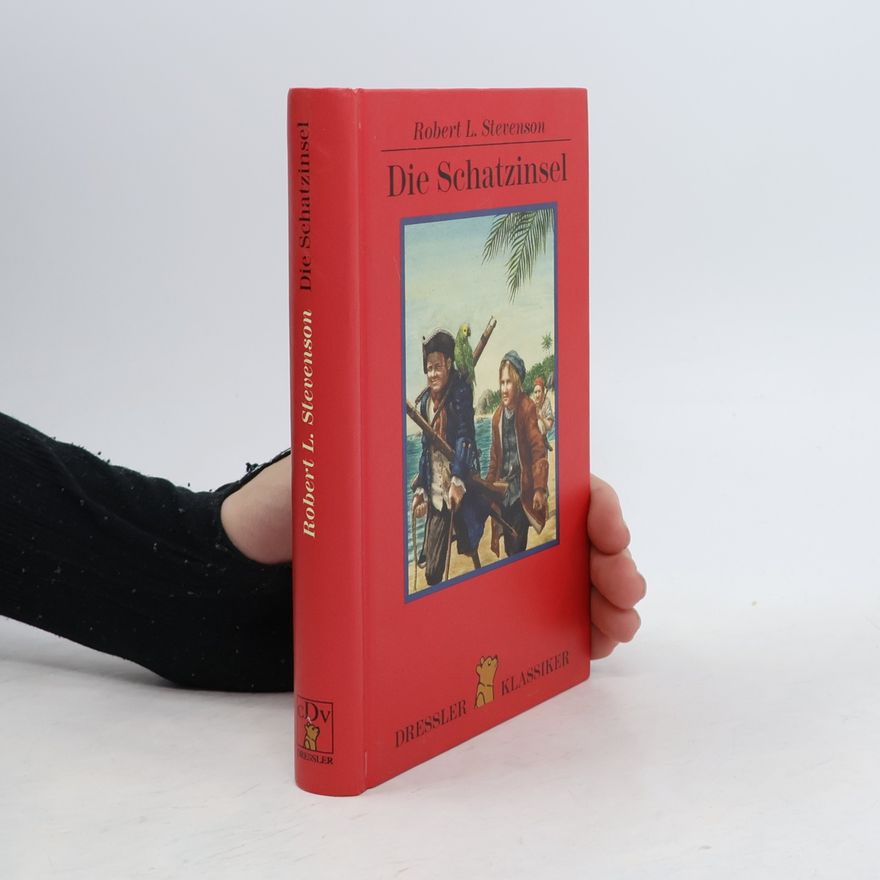 Robert Louis Stevenson Die Schatzinsel