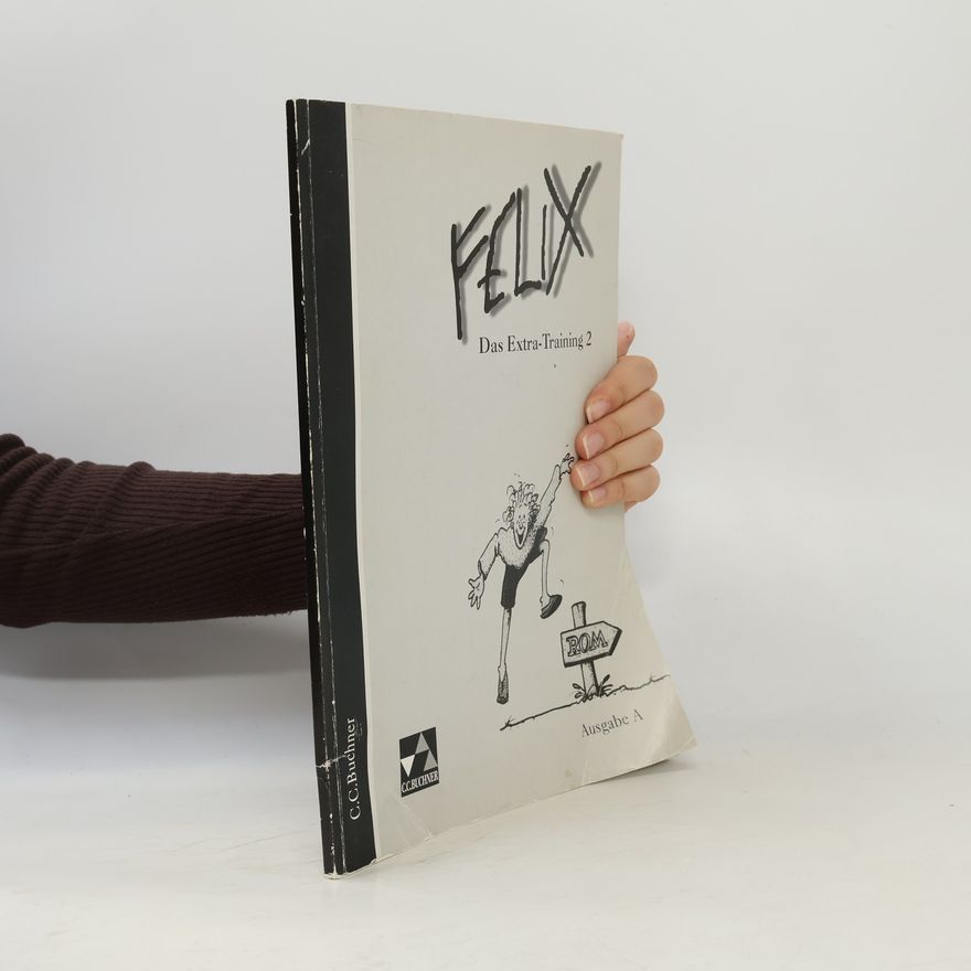 Helmut Quack Das Extra-Training - 2: Felix
