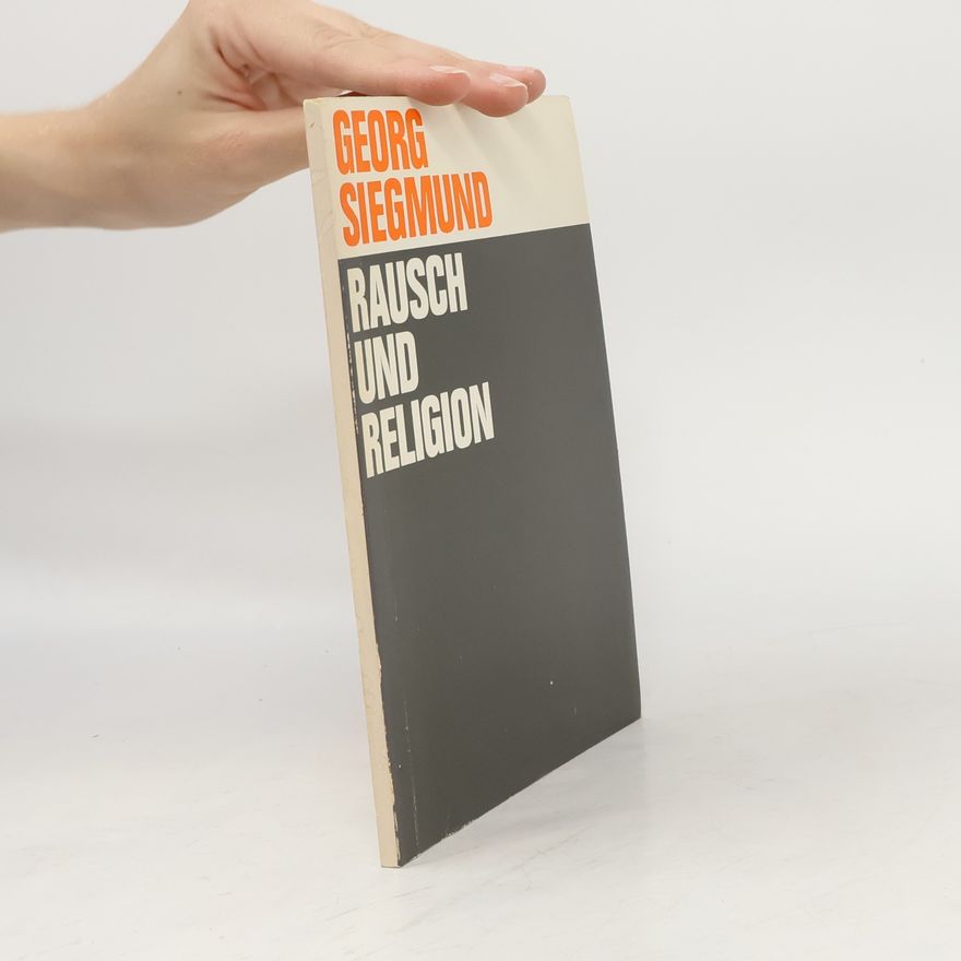 Georg Siegmund Rausch und Religion