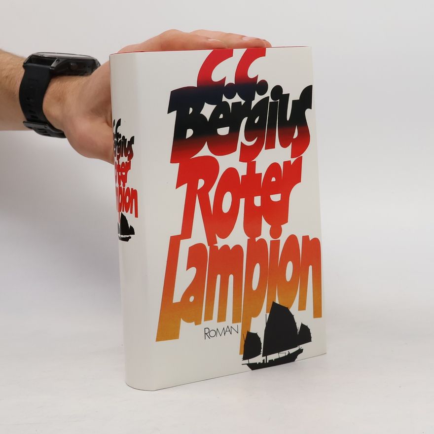 C. C. Bergius Roter Lampion