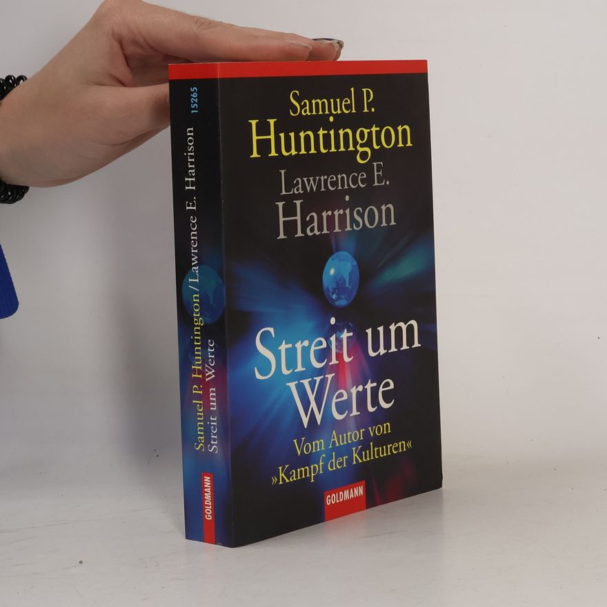 Samuel P. Huntington Streit um Werte