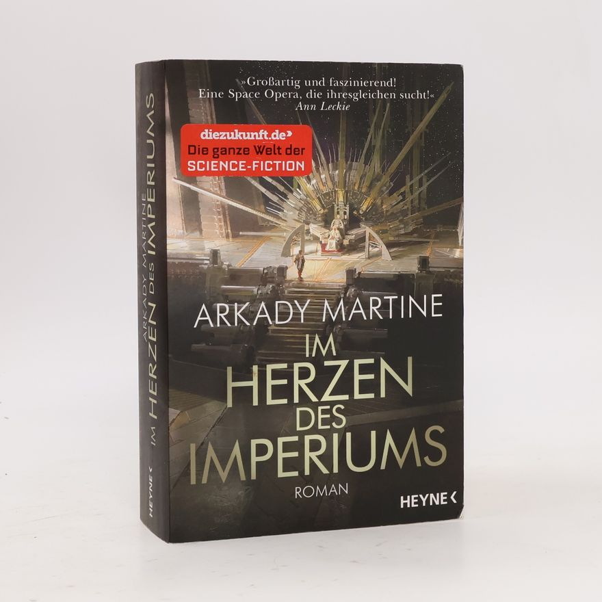 Arkady Martine Im Herzen des Imperiums