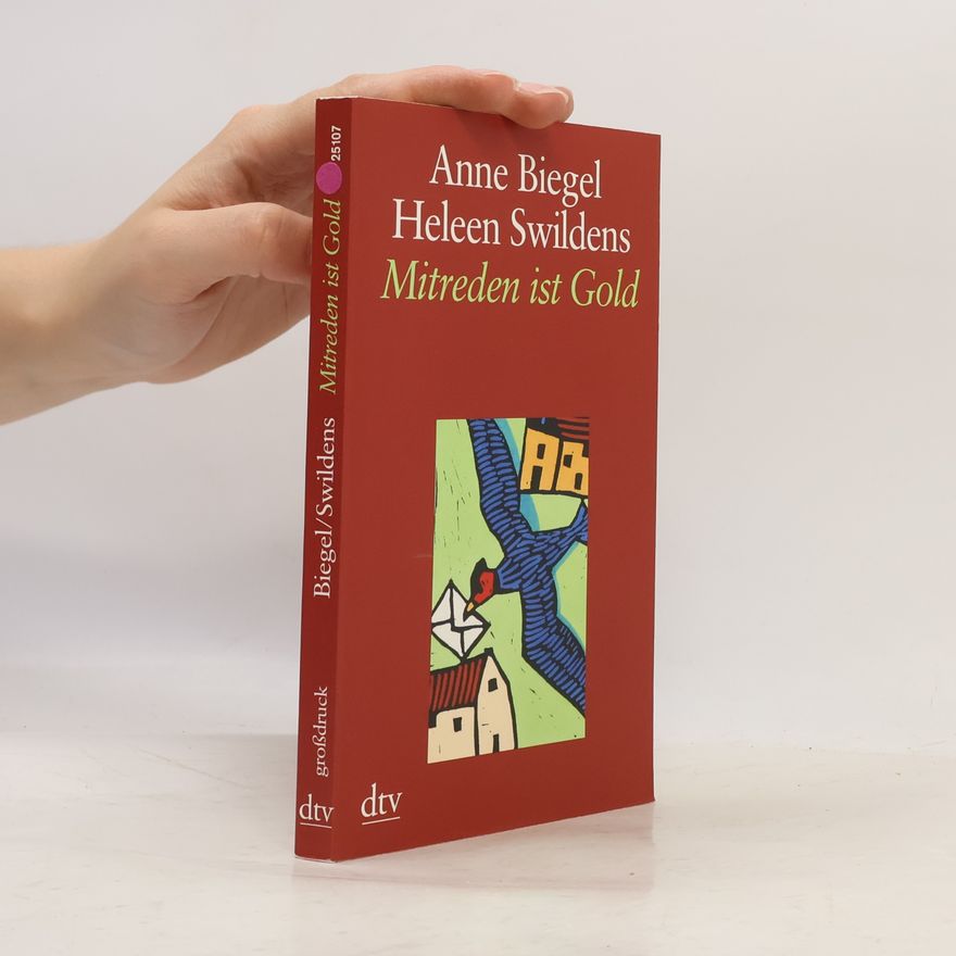 Anne Biegel Mitreden ist Gold