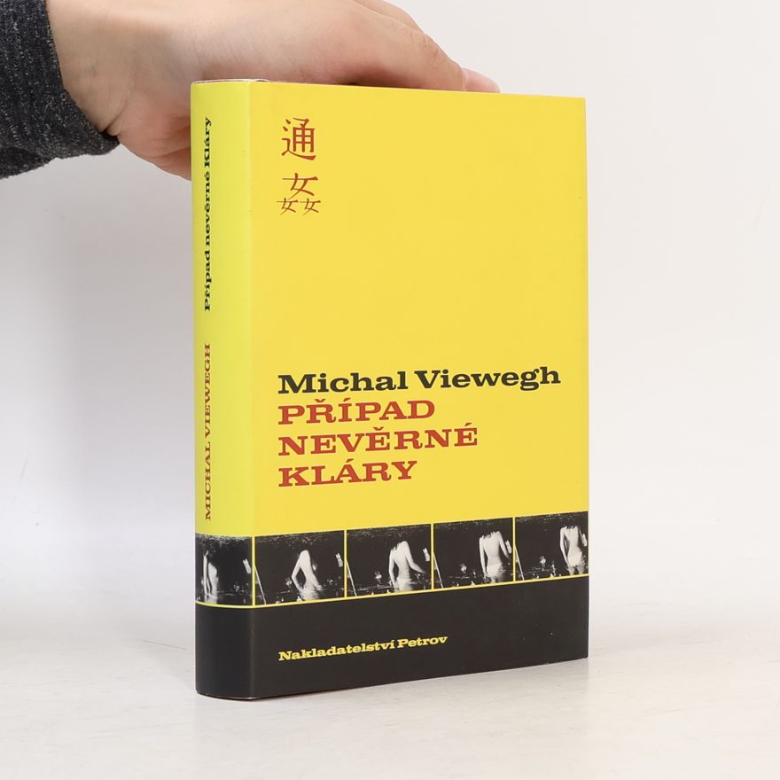 Michal Viewegh Případ nevěrné Kláry