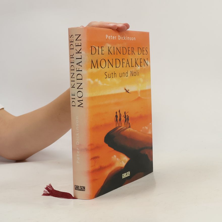 Peter Dickinson Die Kinder des Mondfalken