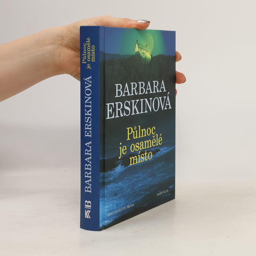 Barbara Erskinová Půlnoc je osamělé místo