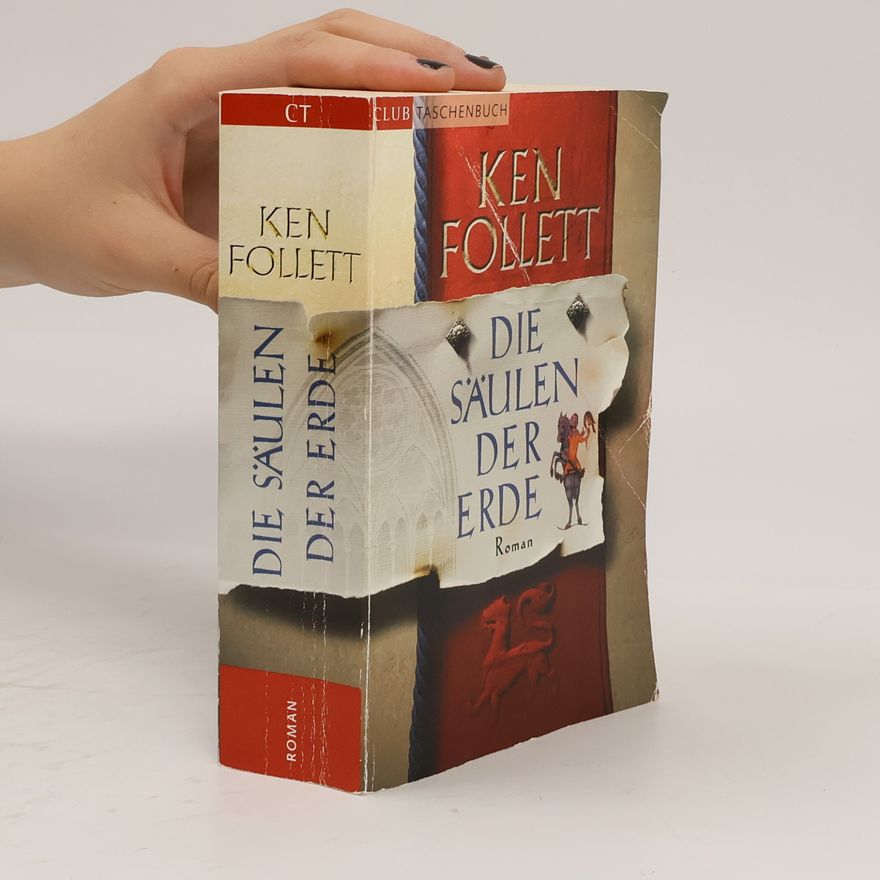 Ken Follett Die Säulen der Erde