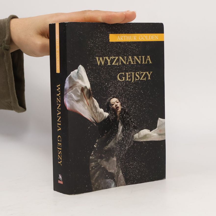 Arthur Golden Wyznania gejszy