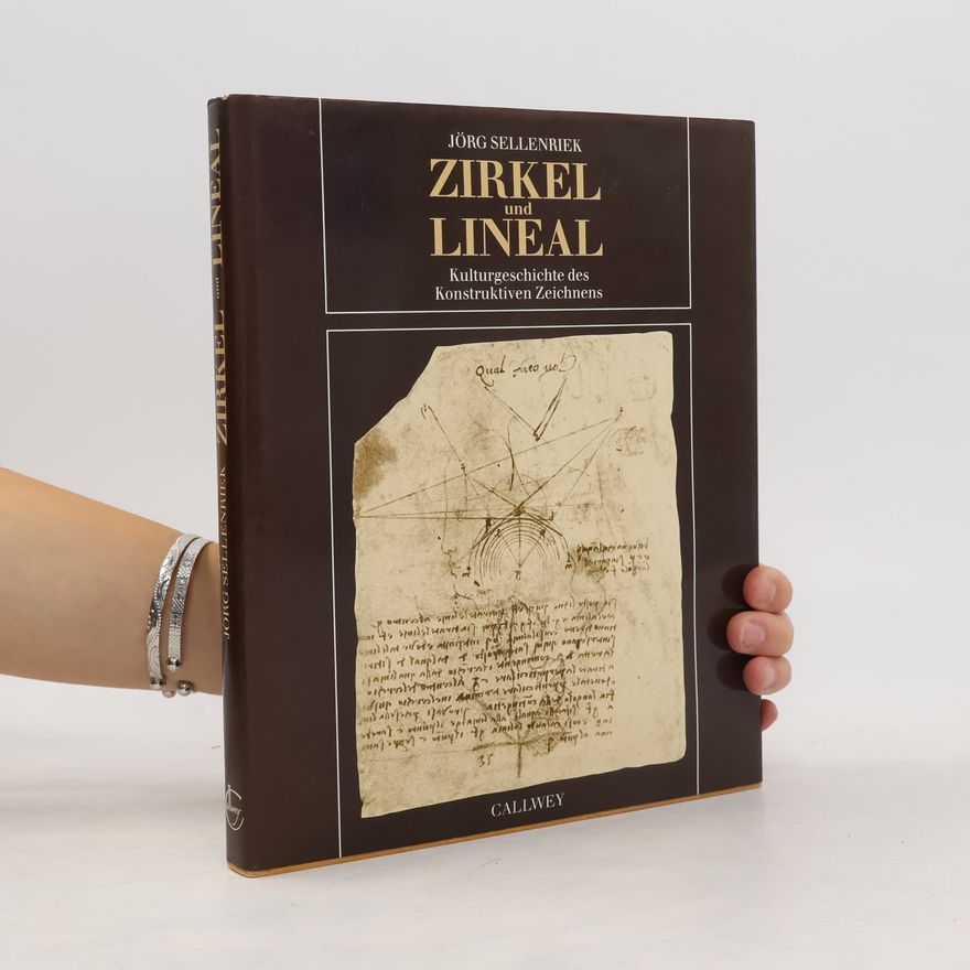 Jörg Sellenriek Zirkel und Lineal