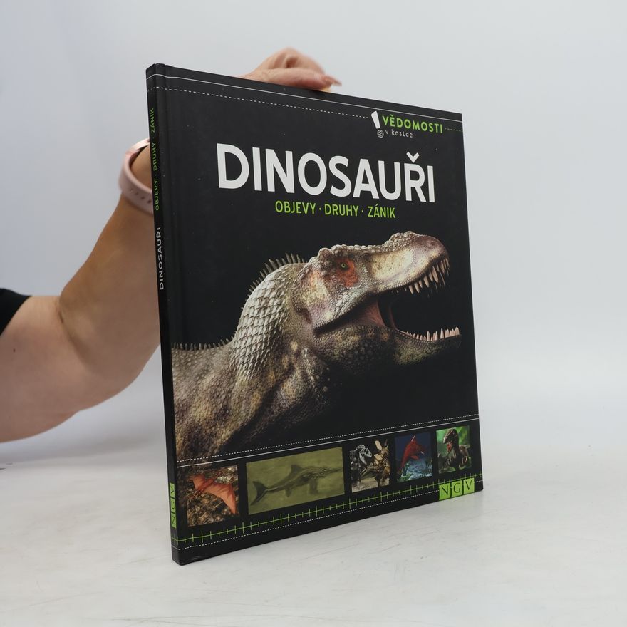 Bruno Cempírek Dinosauři. Objevy, druhy, zánik