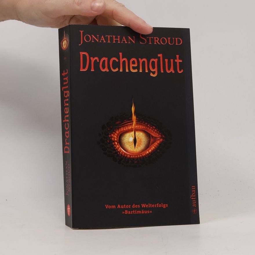 Jonathan Stroud Drachenglut
