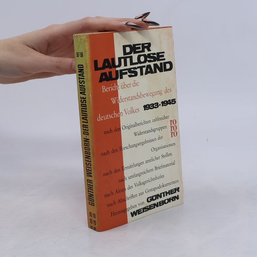 Günther Weisenborn Der lautlose aufstand
