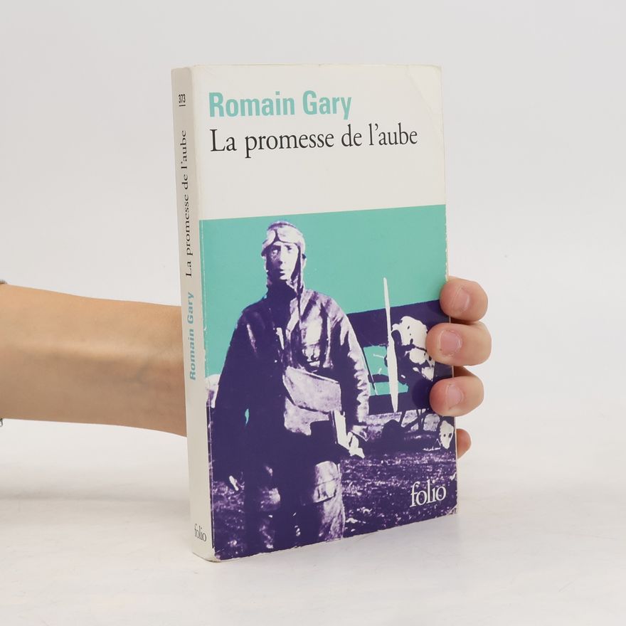 Romain Gary La promesse de l'aube
