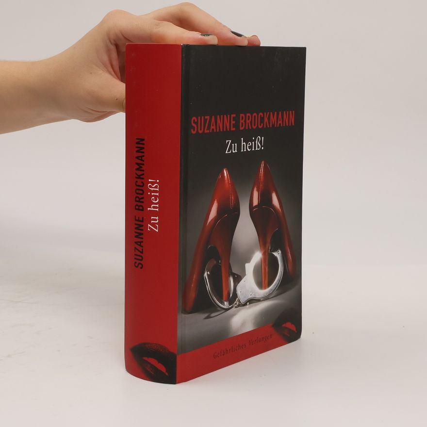 Suzanne Brockmann Zu heiß!