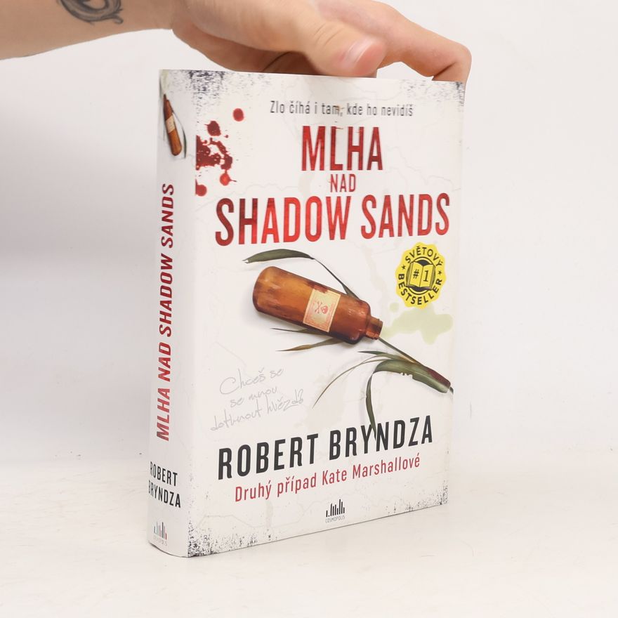 Robert Bryndza Mlha nad Shadow Sands