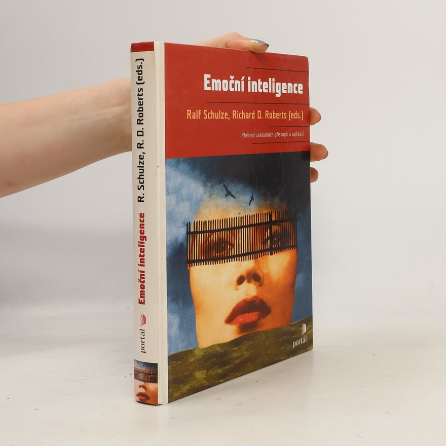 Richard D. Roberts Emoční inteligence. Přehled základních přístupů a aplikací