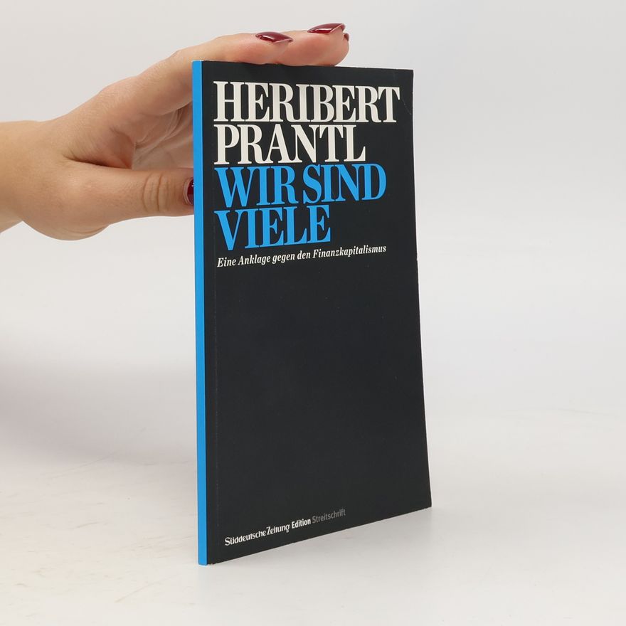 Heribert Prantl Wir sind viele