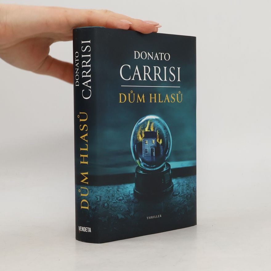 Donato Carrisi Dům hlasů