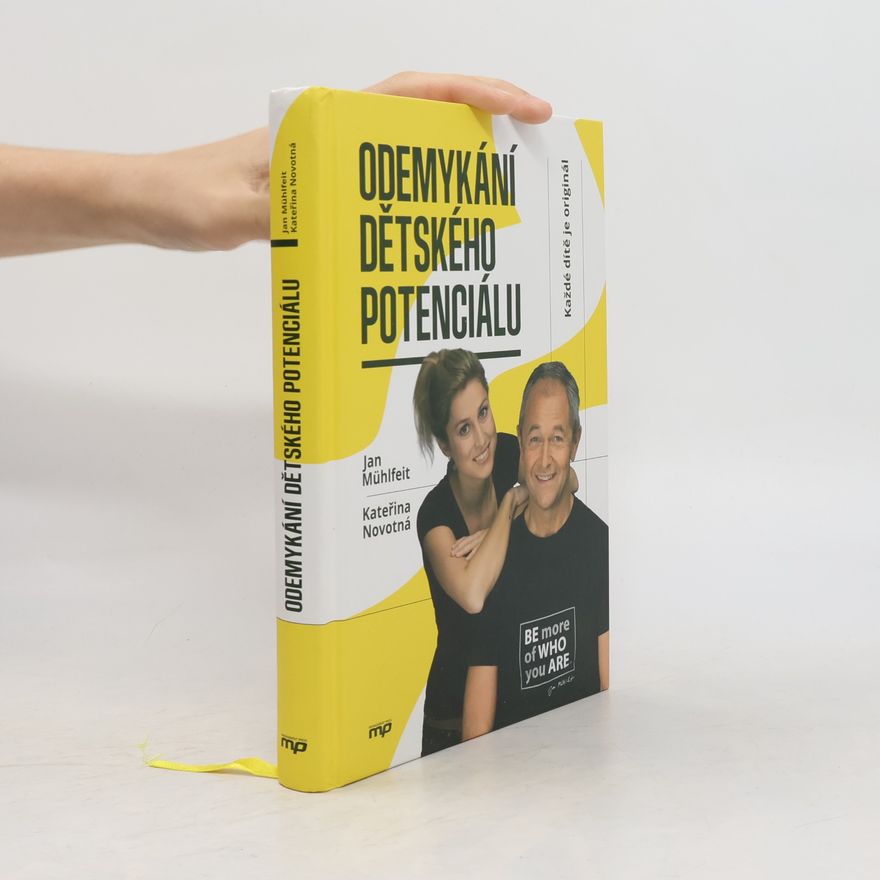 Jan Mühlfeit Odemykání dětského potenciálu
