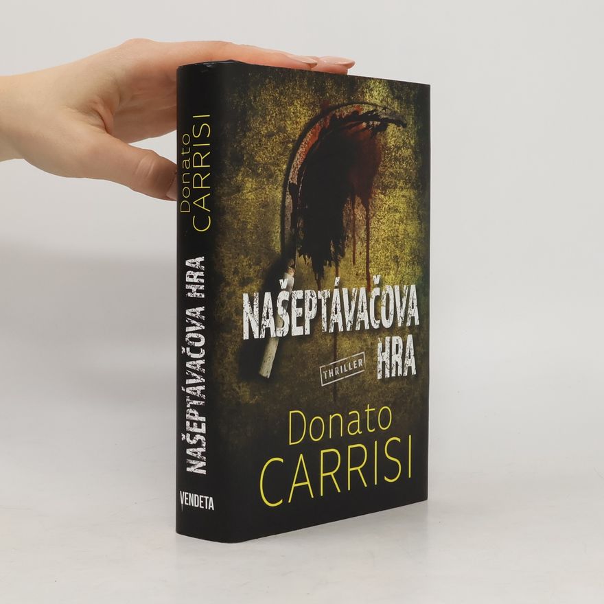 Donato Carrisi Našeptávačova hra
