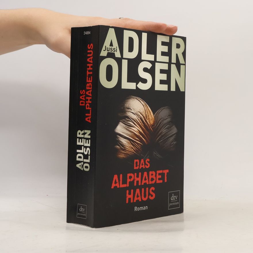 Jussi Adler-Olsen Das Alphabethaus