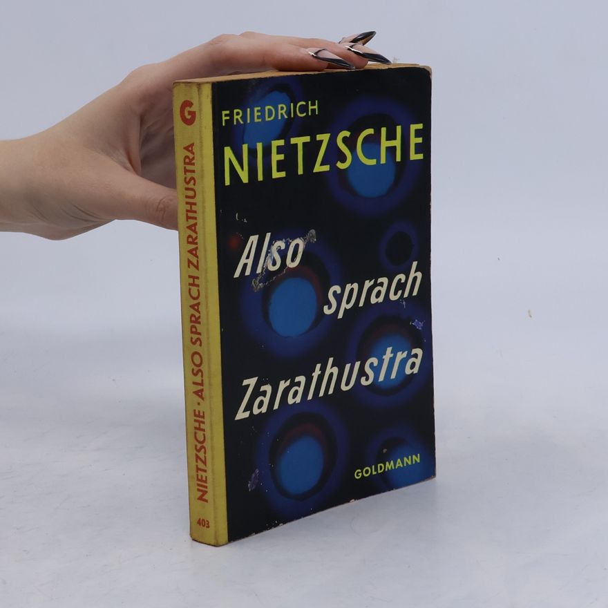 Friedrich Nietzsche Also sprach Zarathustra