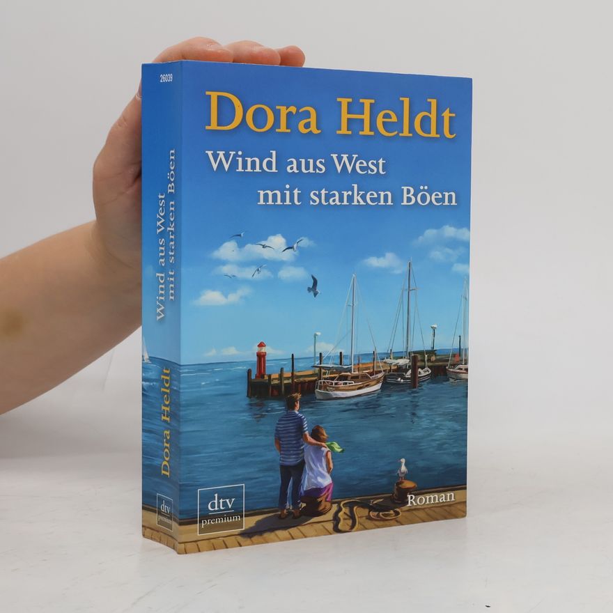 Dora Heldt Wind aus West mit starken Böen