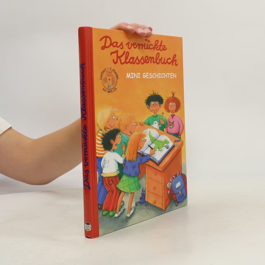 Hildegunde Bortenschlager Das verrückte Klassenbuch