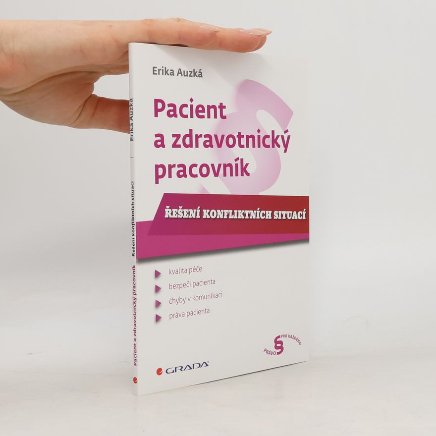 Auzká Erika Pacient a zdravotnický pracovník - Řešení konfliktních situací