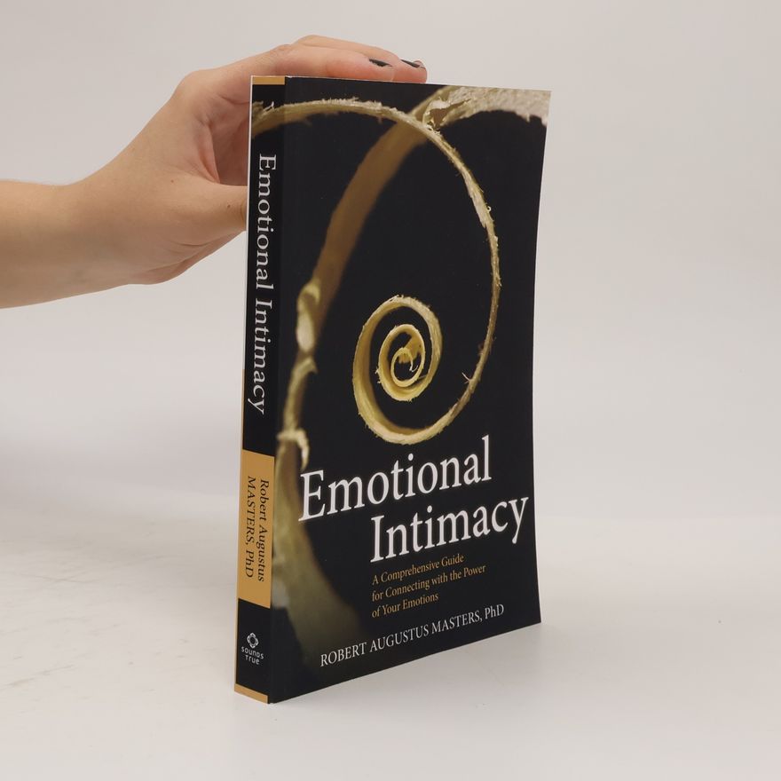 Robert E. L. Masters Emotional Intimacy