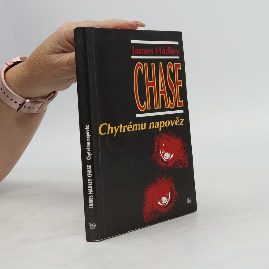 James Hadley Chase Chytrému napověz