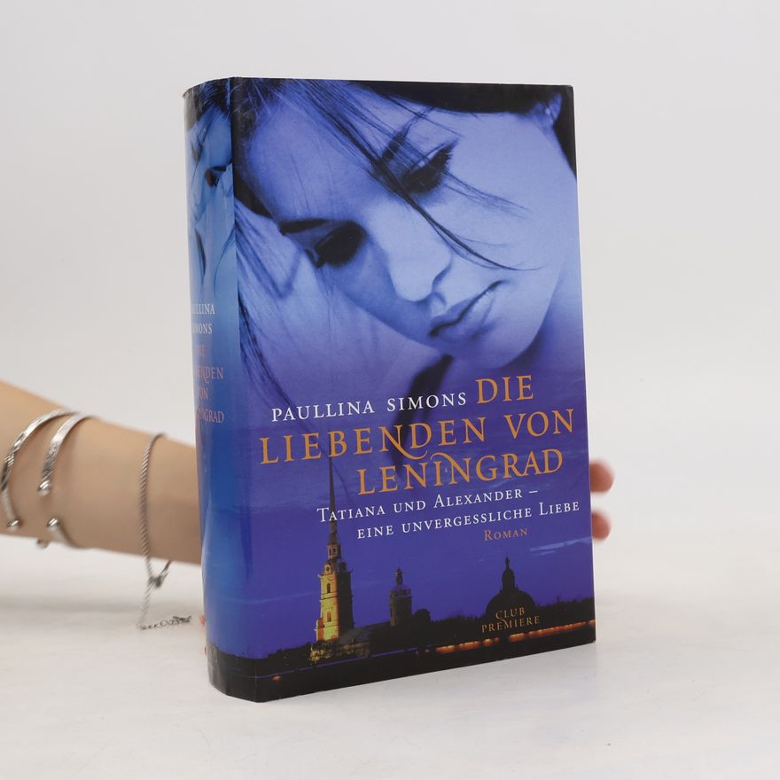 Paullina Simons Die Liebenden von Leningrad