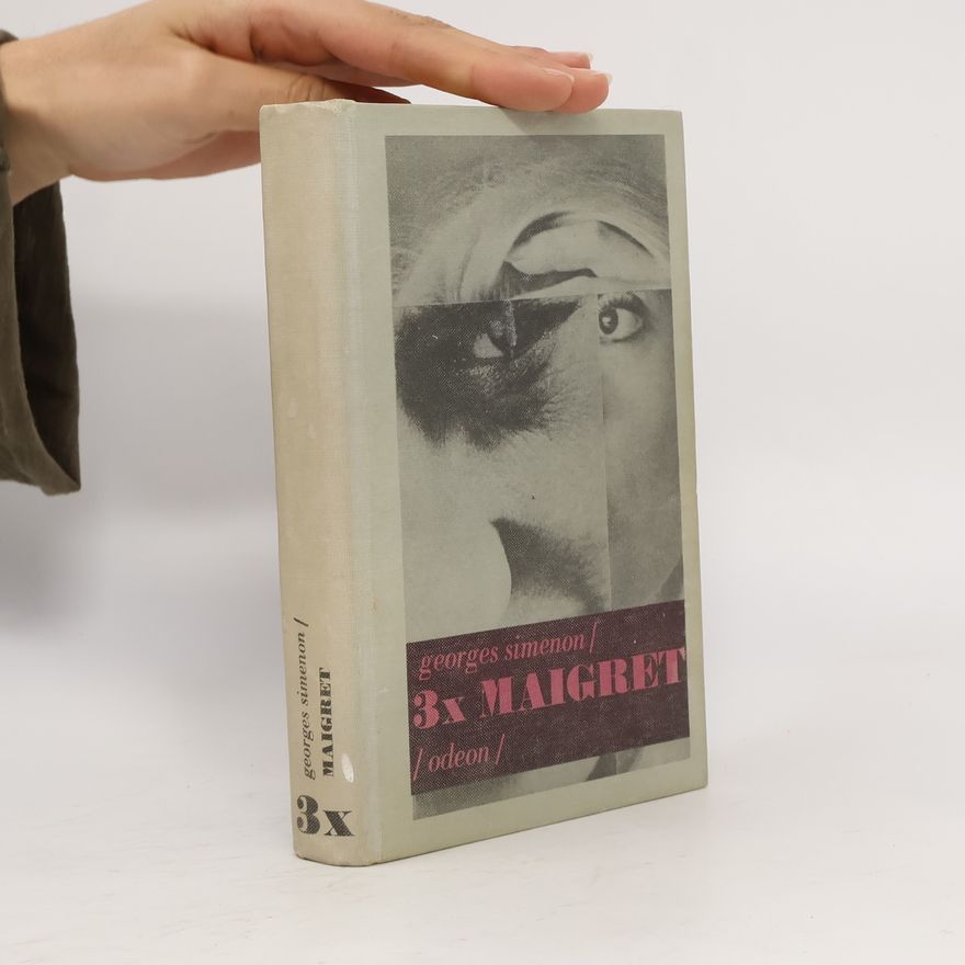 Georges Simenon 3x Maigret