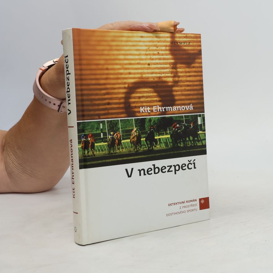 Kit Ehrman V nebezpečí