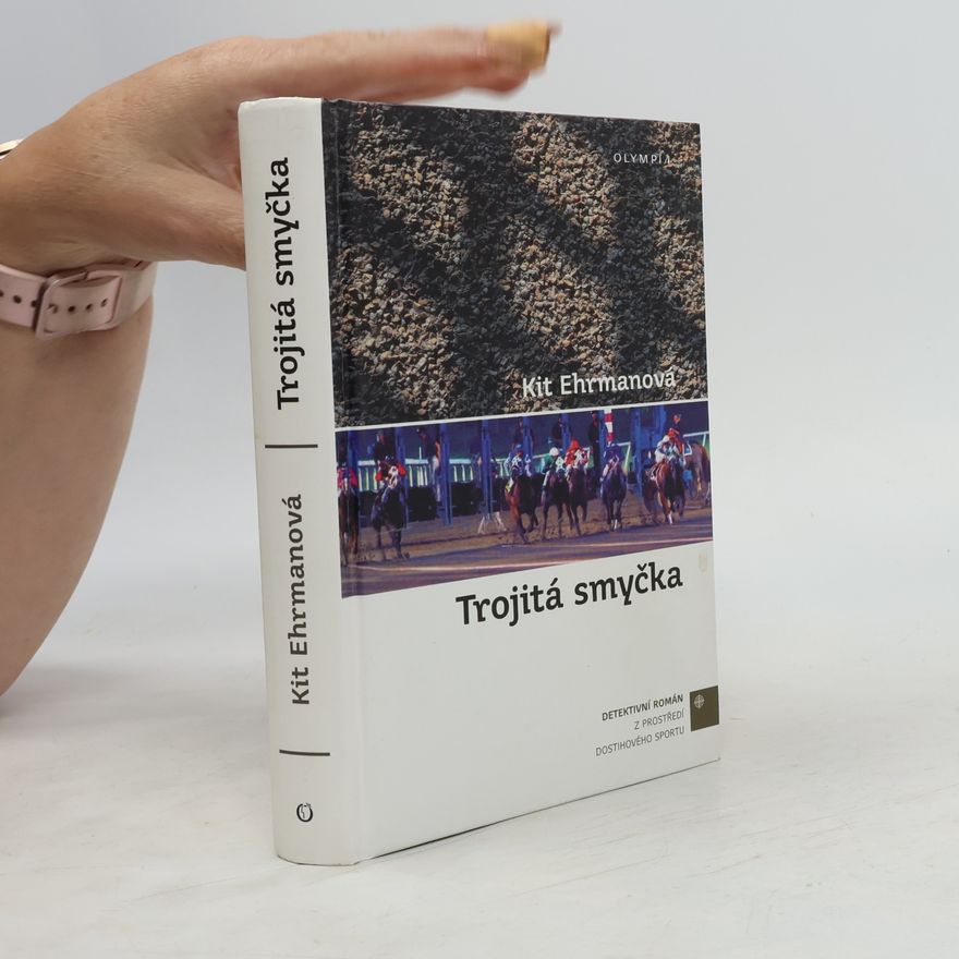 Kit Ehrman Trojitá smyčka